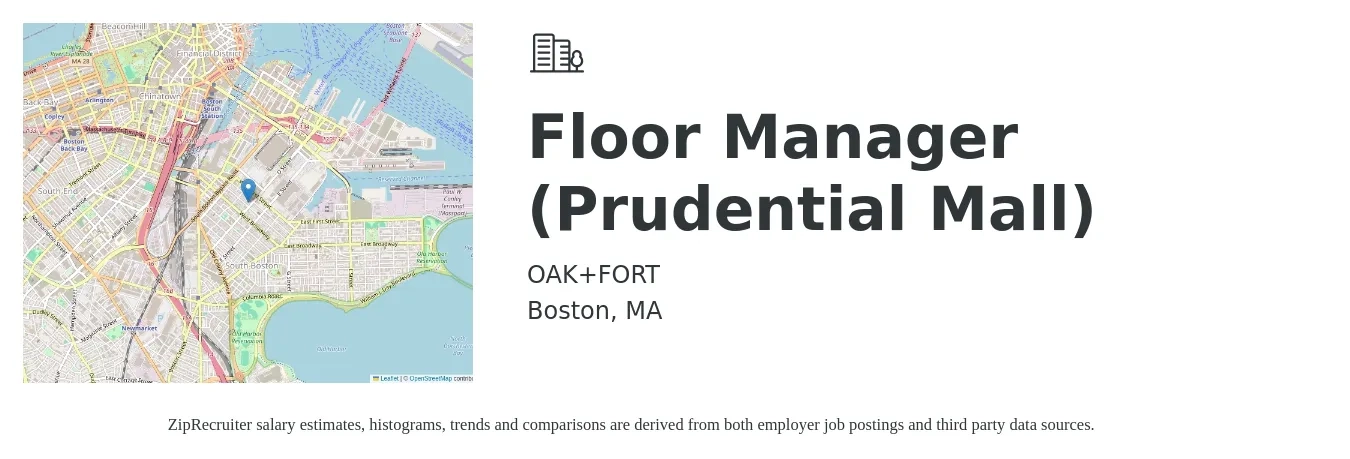 OAK+FORT job posting for a Floor Manager (Prudential Mall) in Boston, MA with a salary of $46,700 to $75,500 Yearly with a map of Boston location.