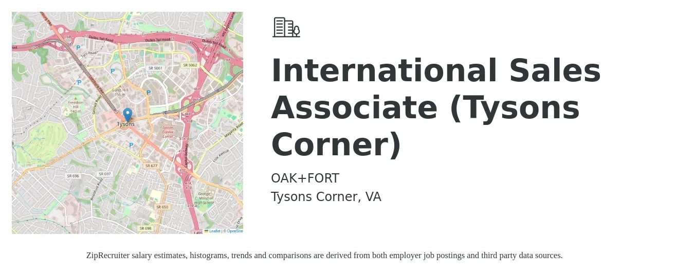 OAK+FORT job posting for a International Sales Associate (Tysons Corner) in Tysons Corner, VA with a salary of $14 to $19 Hourly with a map of Tysons Corner location.