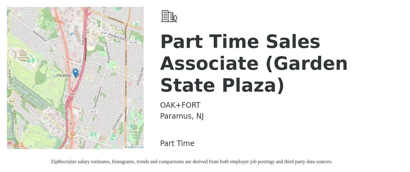 OAK+FORT job posting for a Part Time Sales Associate (Garden State Plaza) in Paramus, NJ with a salary of $15 to $18 Hourly with a map of Paramus location.