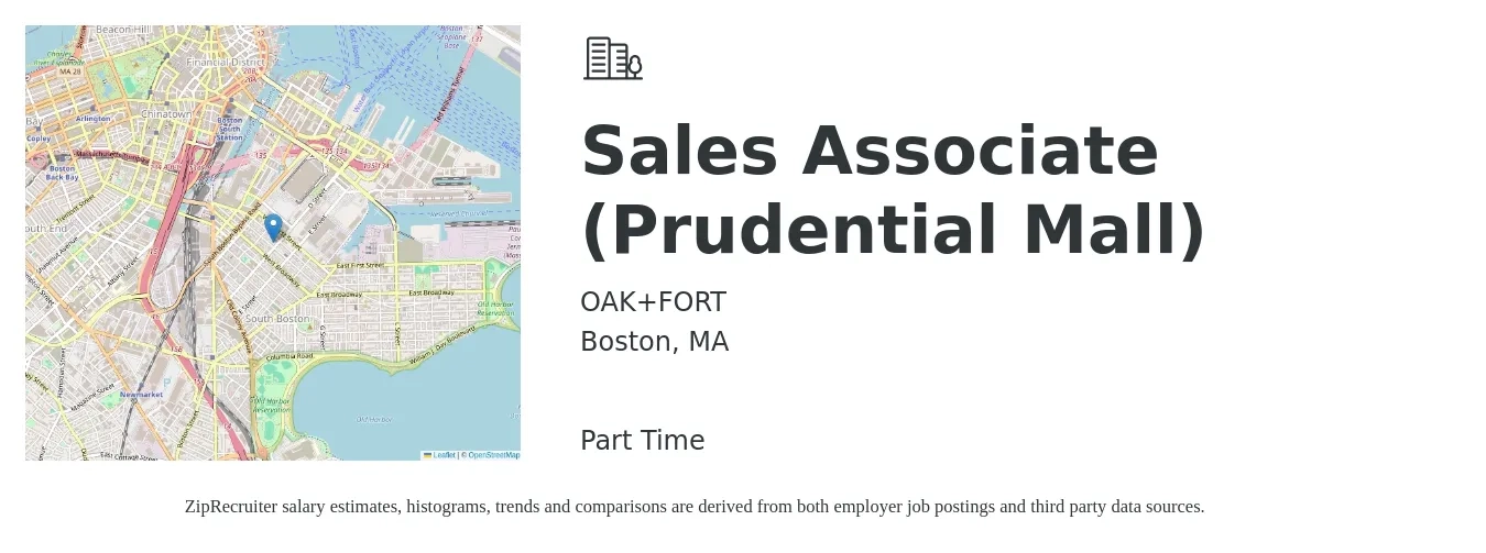 OAK+FORT job posting for a Sales Associate (Prudential Mall) in Boston, MA with a salary of $15 to $21 Hourly with a map of Boston location.