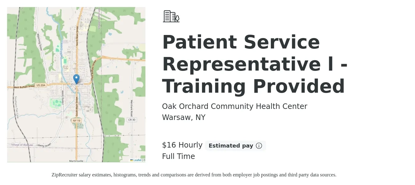 Oak Orchard Community Health Center job posting for a Patient Service Representative l - Training Provided in Warsaw, NY with a salary of $17 to $18 Hourly with a map of Warsaw location.