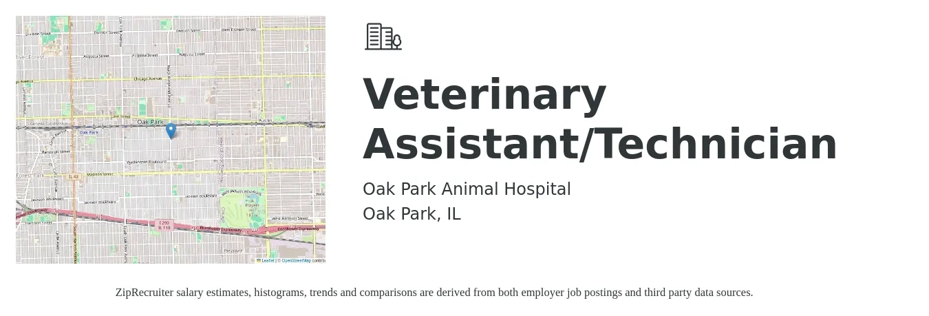 Oak Park Animal Hospital job posting for a Veterinary Assistant/Technician in Oak Park, IL with a salary of $16 to $20 Hourly with a map of Oak Park location.