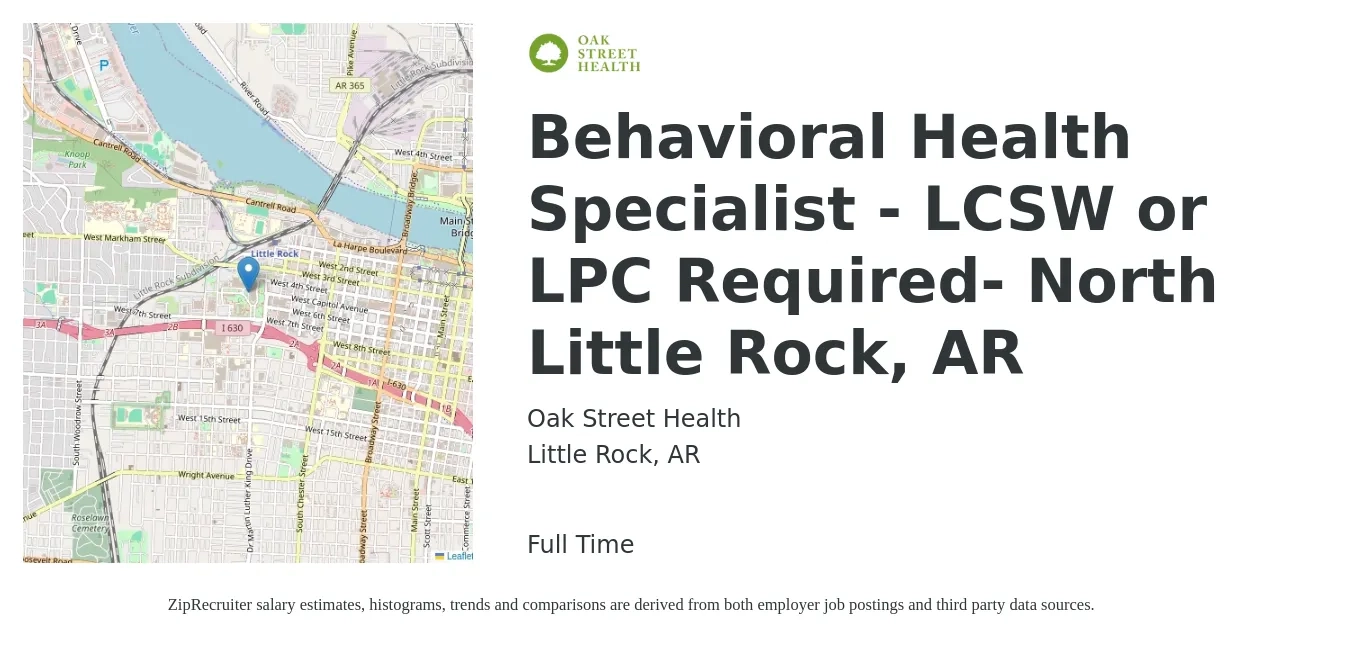 Oak Street Health job posting for a Behavioral Health Specialist - LCSW or LPC Required- North Little Rock, AR in Little Rock, AR with a salary of $20 to $33 Hourly with a map of Little Rock location.