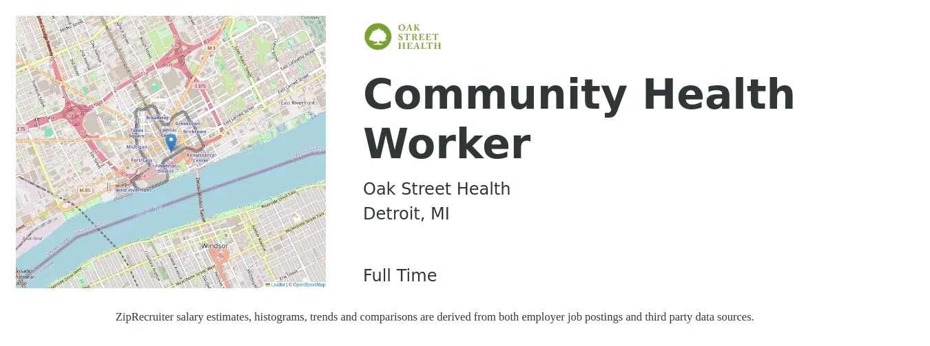 Oak Street Health job posting for a Community Health Worker in Detroit, MI with a salary of $19 to $25 Hourly with a map of Detroit location.
