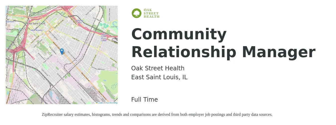 Oak Street Health job posting for a Community Relationship Manager in East Saint Louis, IL with a salary of $47,300 to $98,900 Yearly with a map of East Saint Louis location.