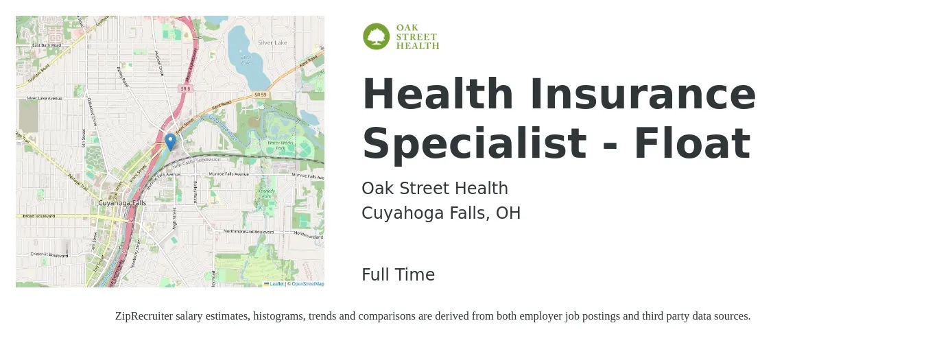 Oak Street Health job posting for a Health Insurance Specialist - Float in Cuyahoga Falls, OH with a salary of $16 to $28 Hourly with a map of Cuyahoga Falls location.
