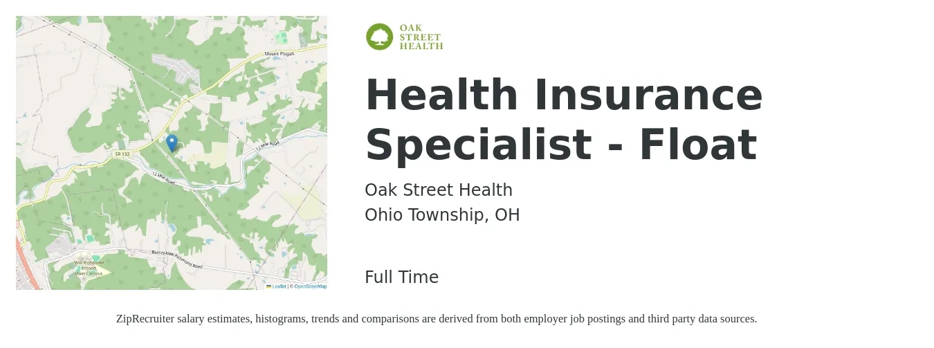 Oak Street Health job posting for a Health Insurance Specialist - Float in Ohio Township, OH with a salary of $18 to $31 Hourly with a map of Ohio Township location.
