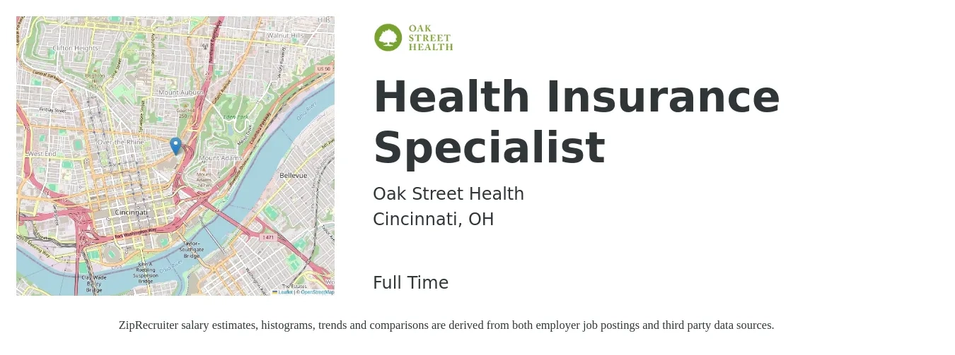 Oak Street Health job posting for a Health Insurance Specialist in Cincinnati, OH with a salary of $49,400 to $95,900 Yearly with a map of Cincinnati location.