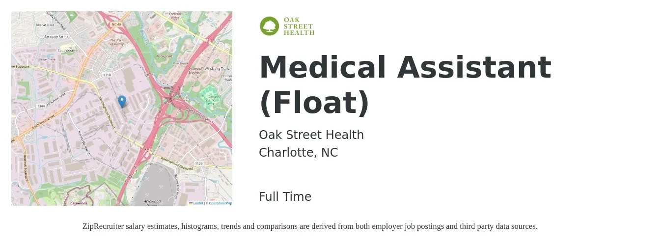 Oak Street Health job posting for a Medical Assistant (Float) in Charlotte, NC with a salary of $18 to $22 Hourly with a map of Charlotte location.