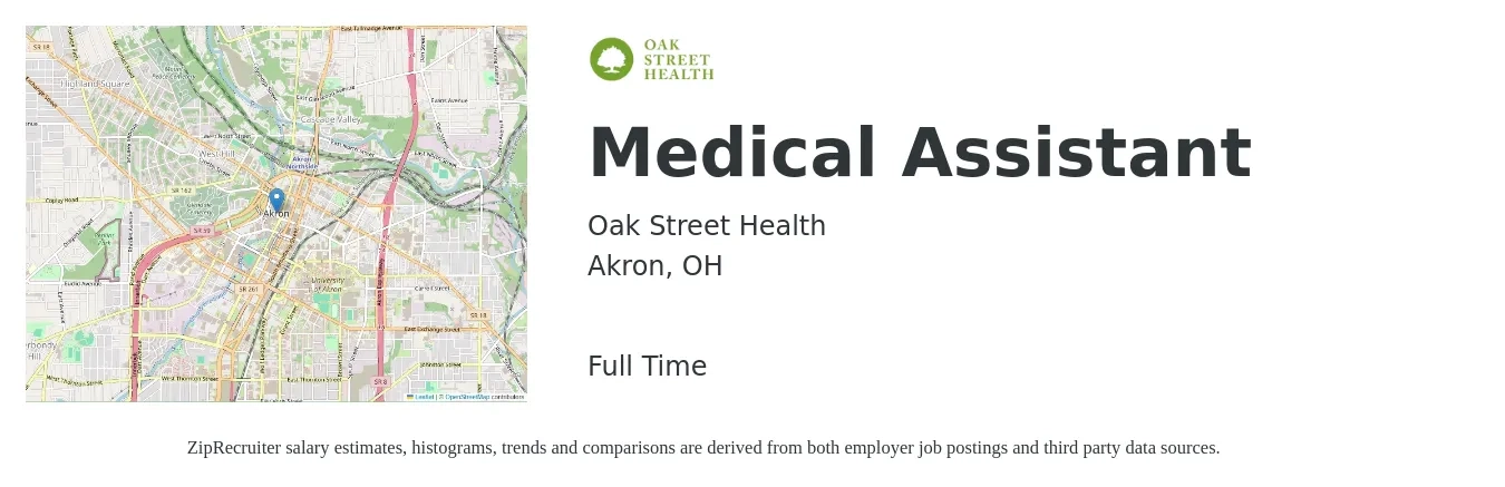 Oak Street Health job posting for a Medical Assistant in Akron, OH with a salary of $17 to $22 Hourly with a map of Akron location.