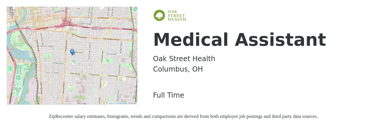 Oak Street Health job posting for a Medical Assistant in Columbus, OH with a salary of $16 to $21 Hourly with a map of Columbus location.