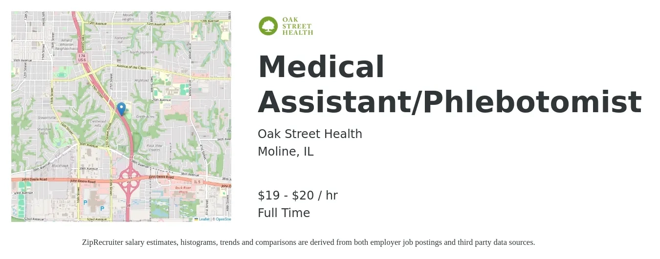 Oak Street Health job posting for a Medical Assistant/Phlebotomist in Moline, IL with a salary of $16 to $21 Hourly with a map of Moline location.