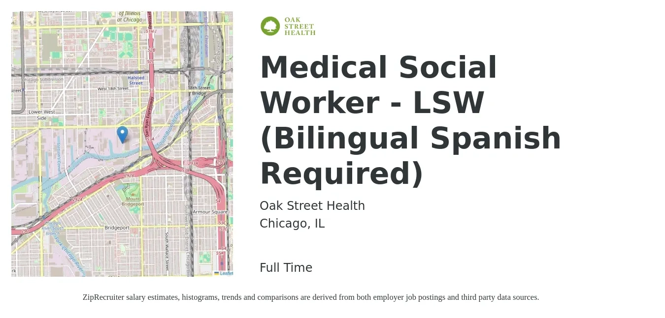 Oak Street Health job posting for a Medical Social Worker - LSW (Bilingual Spanish Required) in Chicago, IL with a salary of $31 to $50 Hourly with a map of Chicago location.