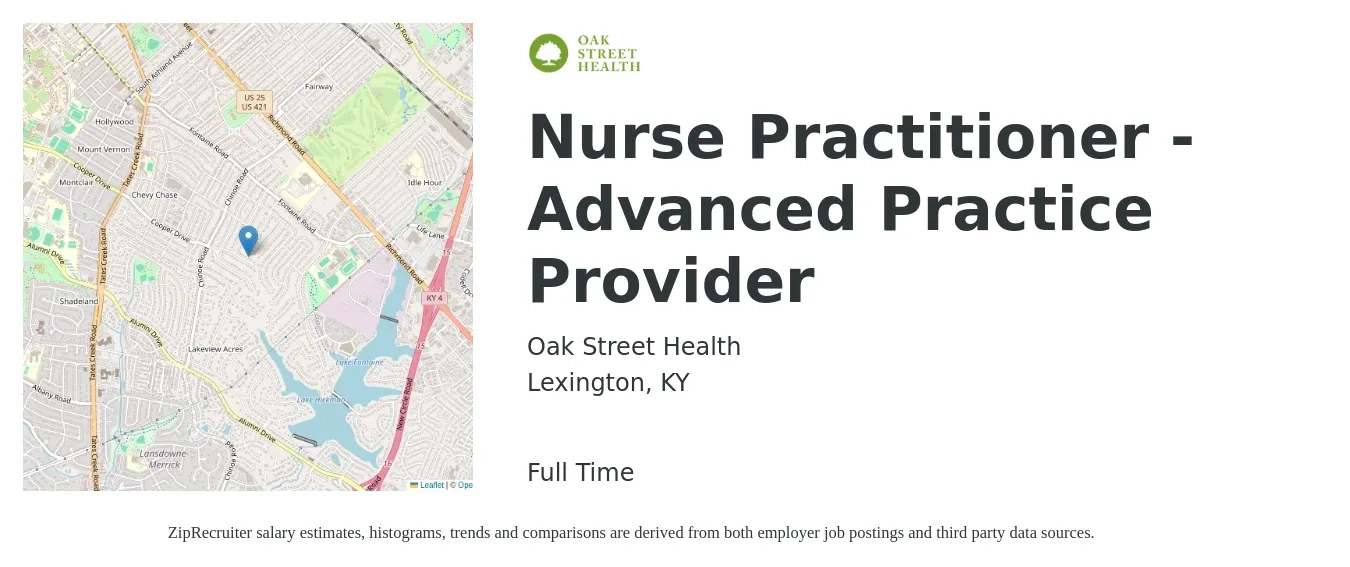Oak Street Health job posting for a Nurse Practitioner - Advanced Practice Provider in Lexington, KY with a salary of $107,300 to $149,100 Yearly with a map of Lexington location.