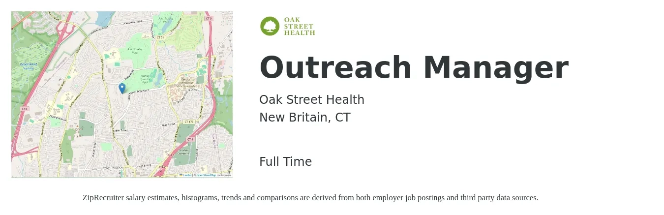 Oak Street Health job posting for a Outreach Manager in New Britain, CT with a salary of $58,500 to $124,900 Yearly with a map of New Britain location.