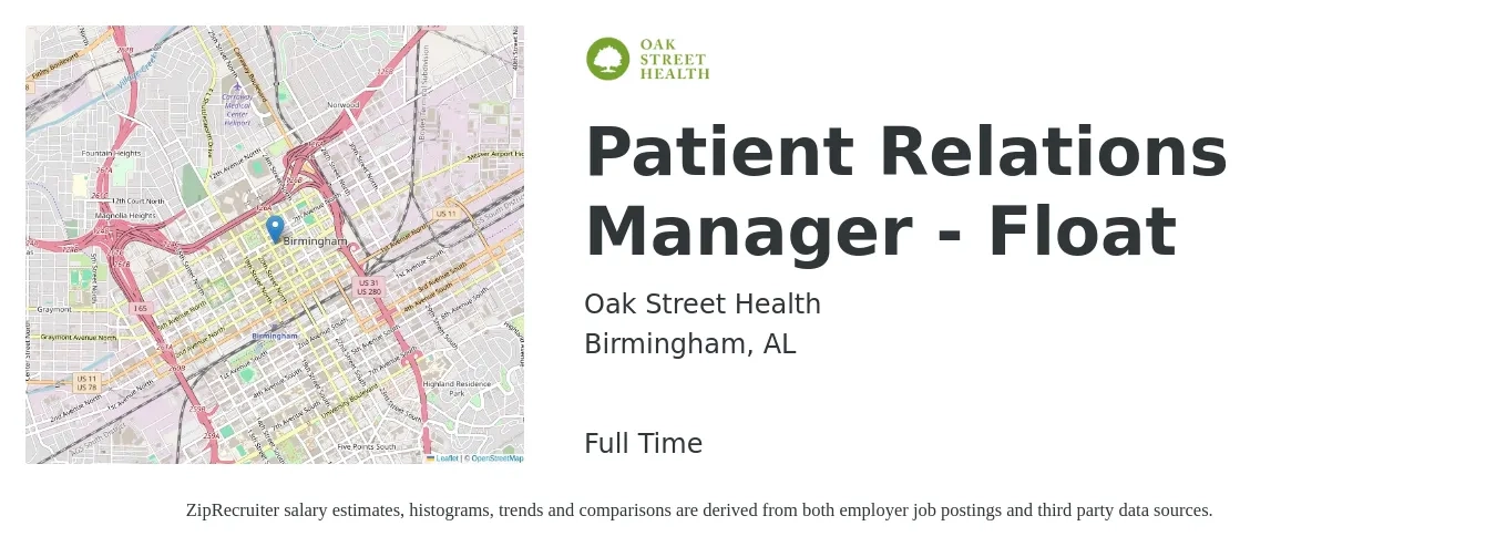 Oak Street Health job posting for a Patient Relations Manager - Float in Birmingham, AL with a salary of $44,500 to $64,700 Yearly with a map of Birmingham location.