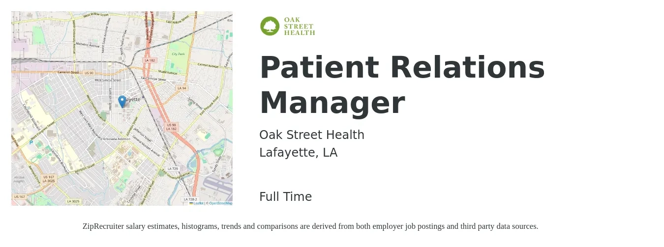 Oak Street Health job posting for a Patient Relations Manager in Lafayette, LA with a salary of $45,400 to $65,900 Yearly with a map of Lafayette location.
