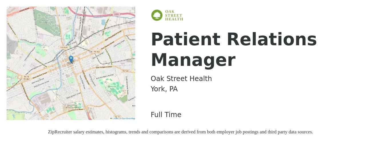 Oak Street Health job posting for a Patient Relations Manager in York, PA with a salary of $46,700 to $67,900 Yearly with a map of York location.
