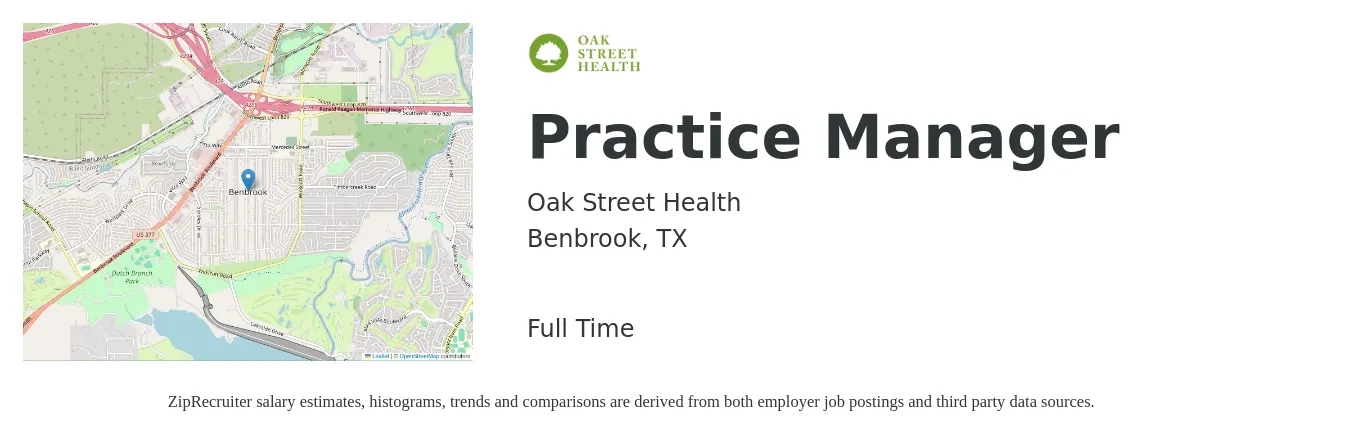 Oak Street Health job posting for a Practice Manager in Benbrook, TX with a salary of $56,800 to $78,700 Yearly with a map of Benbrook location.