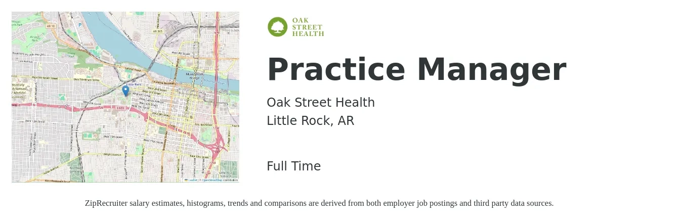 Oak Street Health job posting for a Practice Manager in Little Rock, AR with a salary of $46,700 to $64,700 Yearly with a map of Little Rock location.