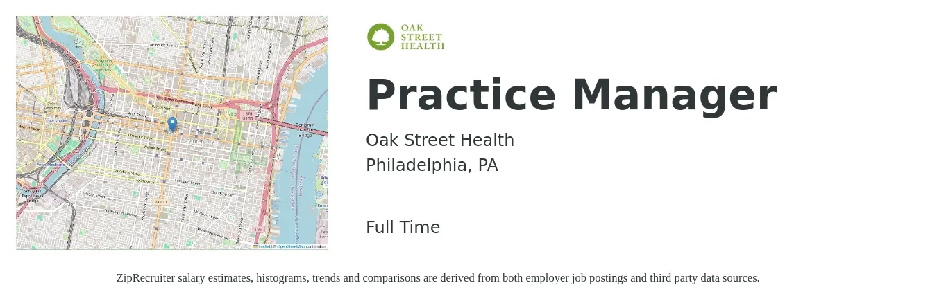 Oak Street Health job posting for a Practice Manager in Philadelphia, PA with a salary of $57,500 to $79,700 Yearly with a map of Philadelphia location.