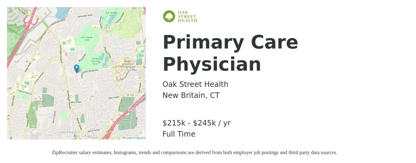 Oak Street Health job posting for a Primary Care Physician in New Britain, CT with a salary of $188,400 to $242,500 Yearly with a map of New Britain location.