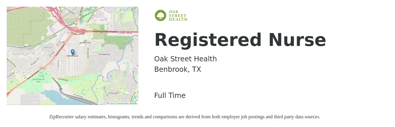 Oak Street Health job posting for a Registered Nurse in Benbrook, TX with a salary of $33 to $52 Hourly with a map of Benbrook location.