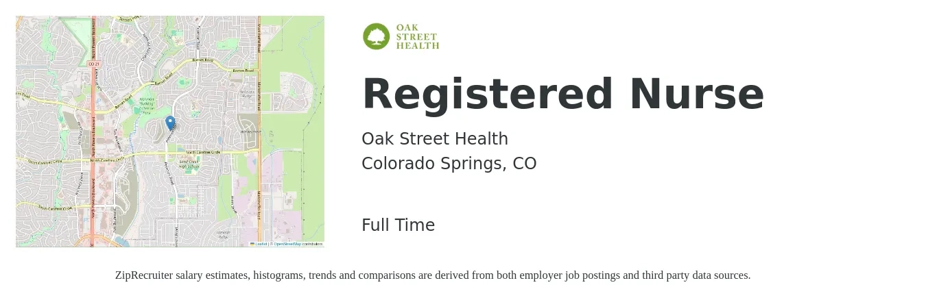Oak Street Health job posting for a Registered Nurse in Colorado Springs, CO with a salary of $29 to $46 Hourly with a map of Colorado Springs location.