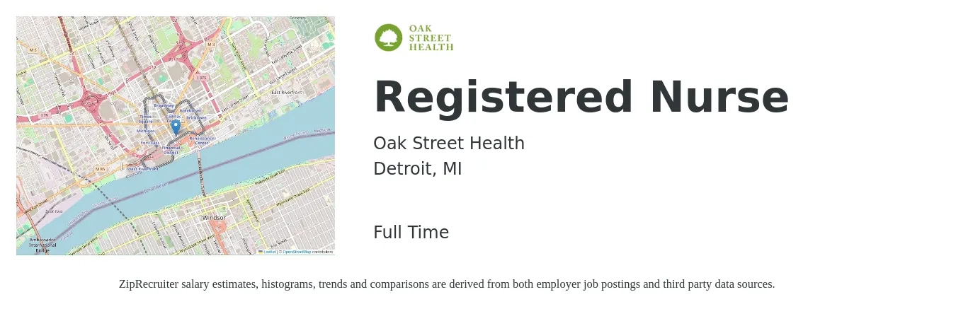 Oak Street Health job posting for a Registered Nurse in Detroit, MI with a salary of $32 to $52 Hourly with a map of Detroit location.
