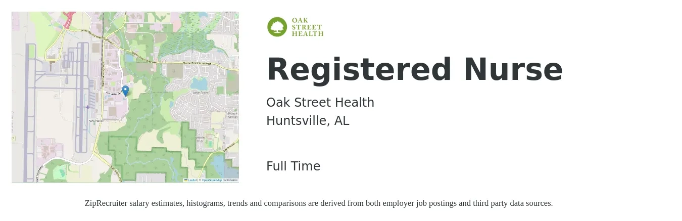 Oak Street Health job posting for a Registered Nurse in Huntsville, AL with a salary of $28 to $45 Hourly with a map of Huntsville location.