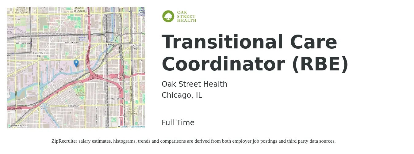 Oak Street Health job posting for a Transitional Care Coordinator (RBE) in Chicago, IL with a salary of $20 to $29 Hourly with a map of Chicago location.