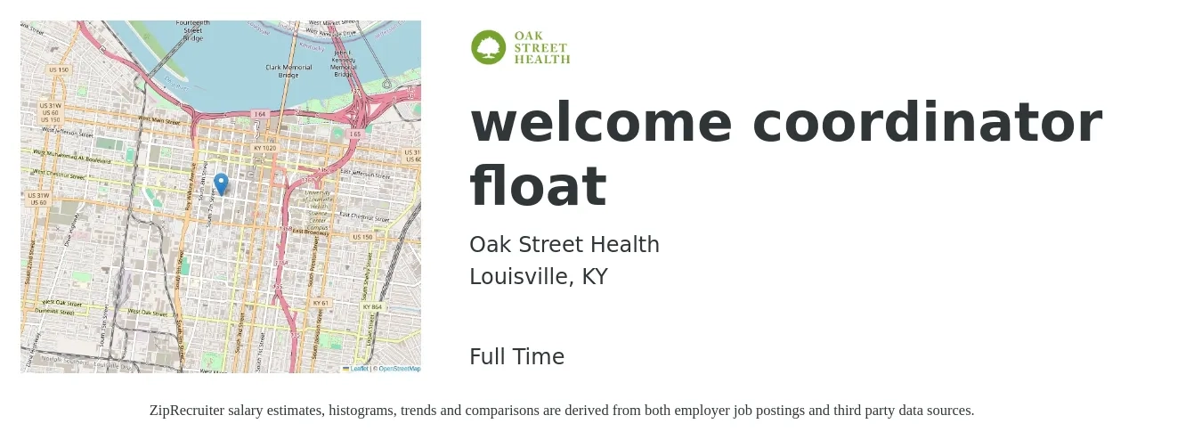 Oak Street Health job posting for a welcome coordinator float in Louisville, KY with a salary of $18 to $25 Hourly with a map of Louisville location.