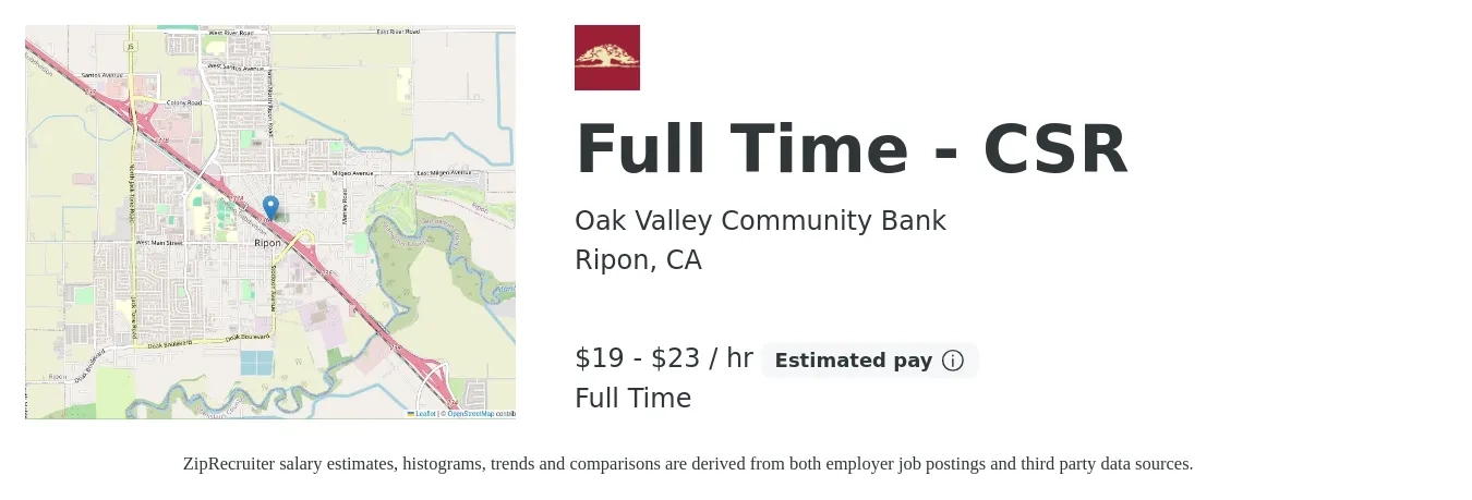 Oak Valley Community Bank job posting for a Full Time - CSR in Ripon, CA with a salary of $18 to $24 Hourly with a map of Ripon location.