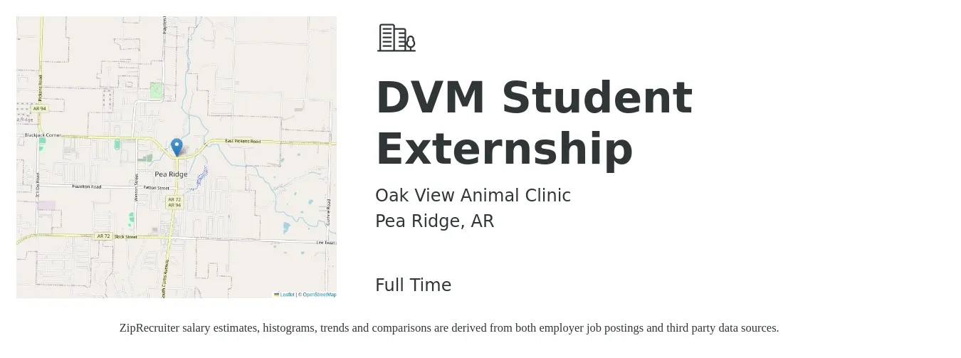 Oak View Animal Clinic job posting for a DVM Student Externship in Pea Ridge, AR with a salary of $96,200 to $187,200 Yearly with a map of Pea Ridge location.