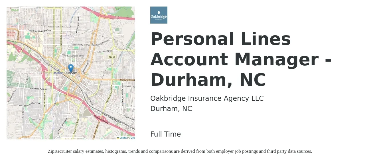 Oakbridge Insurance Agency LLC job posting for a Personal Lines Account Manager - Durham, NC in Durham, NC with a salary of $42,800 to $58,000 Yearly with a map of Durham location.