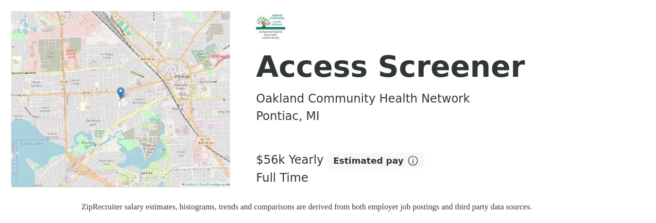 Oakland Community Health Network job posting for a Access Screener in Pontiac, MI with a salary of $56,165 Yearly with a map of Pontiac location.