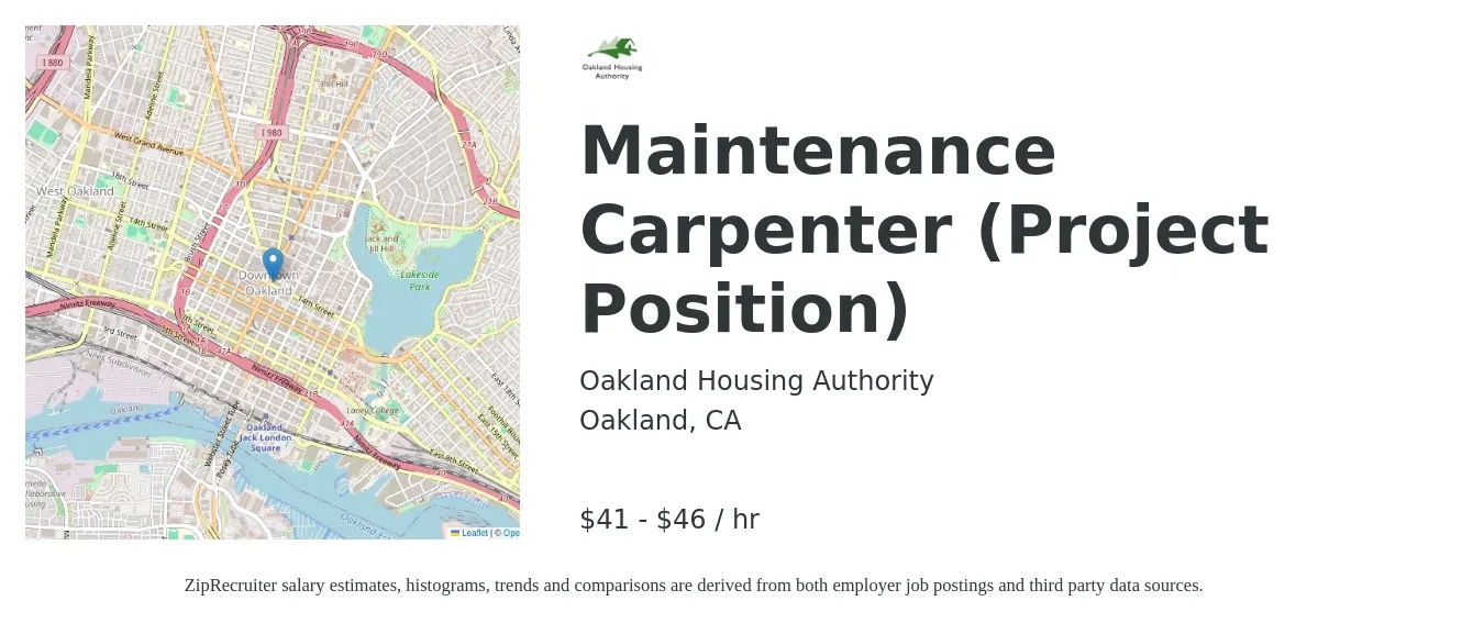 Oakland Housing Authority job posting for a Maintenance Carpenter (Project Position) in Oakland, CA with a salary of $44 to $48 Hourly with a map of Oakland location.