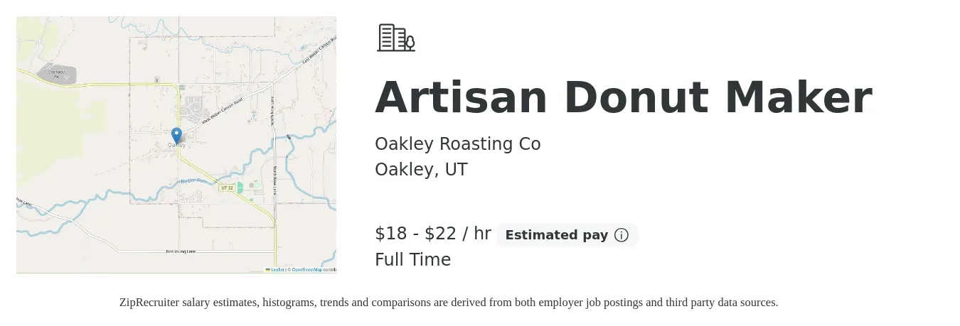 Oakley Roasting Co job posting for a Artisan Donut Maker in Oakley, UT with a salary of $19 to $23 Hourly with a map of Oakley location.