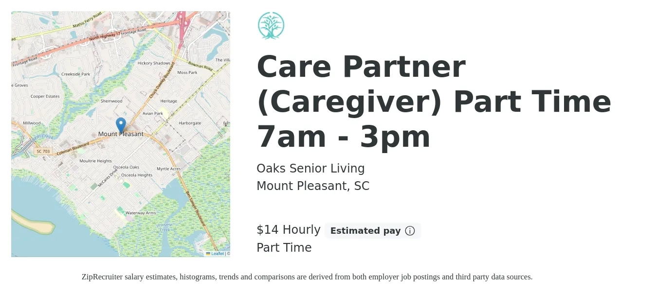 Oaks Senior Living job posting for a Care Partner (Caregiver) Part Time 7am - 3pm in Mount Pleasant, SC with a salary of $15 Hourly with a map of Mount Pleasant location.