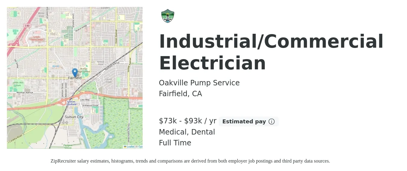 Oakville Pump Service job posting for a Industrial/Commercial Electrician in Fairfield, CA with a salary of $73,000 to $93,500 Yearly and benefits including medical, pto, retirement, dental, and life_insurance with a map of Fairfield location.