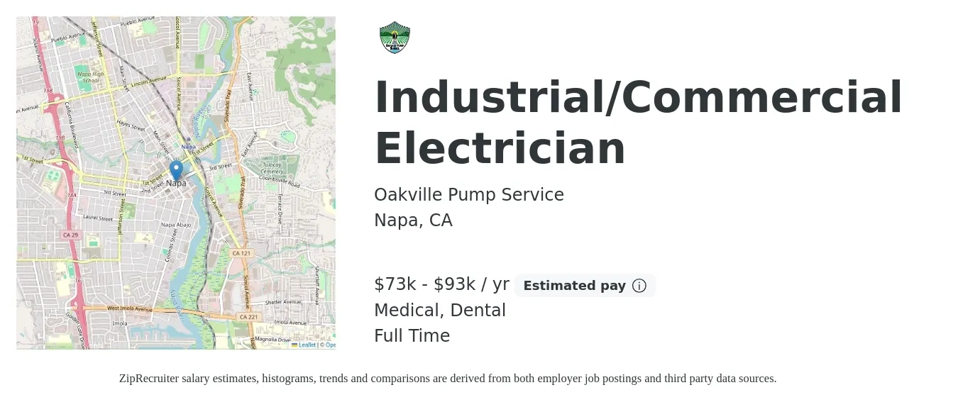Oakville Pump Service job posting for a Industrial/Commercial Electrician in Napa, CA with a salary of $73,000 to $93,500 Yearly and benefits including dental, life_insurance, medical, pto, and retirement with a map of Napa location.
