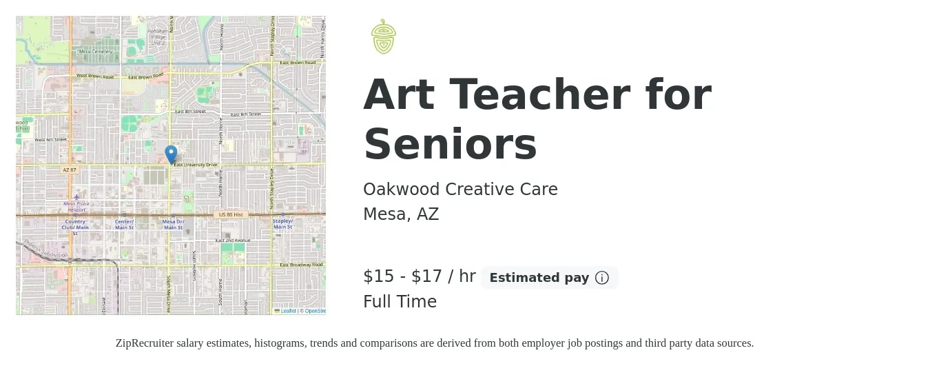 Oakwood Creative Care job posting for a Art Teacher for Seniors in Mesa, AZ with a salary of $16 to $18 Hourly with a map of Mesa location.