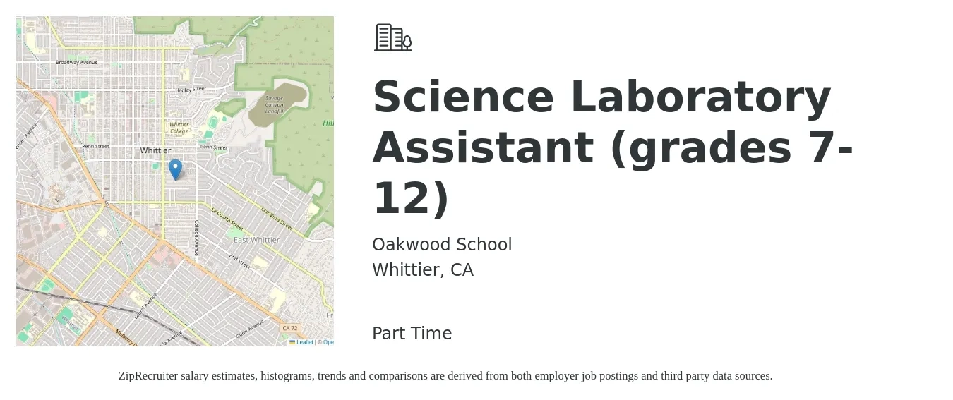 Oakwood School job posting for a Science Laboratory Assistant (grades 7-12) in Whittier, CA with a salary of $20 to $22 Hourly with a map of Whittier location.