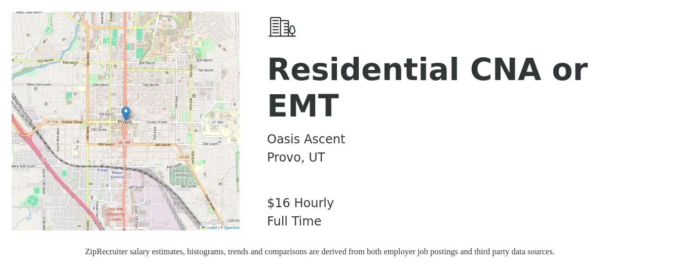 Oasis Ascent job posting for a Residential CNA or EMT in Provo, UT with a salary of $17 Hourly with a map of Provo location.