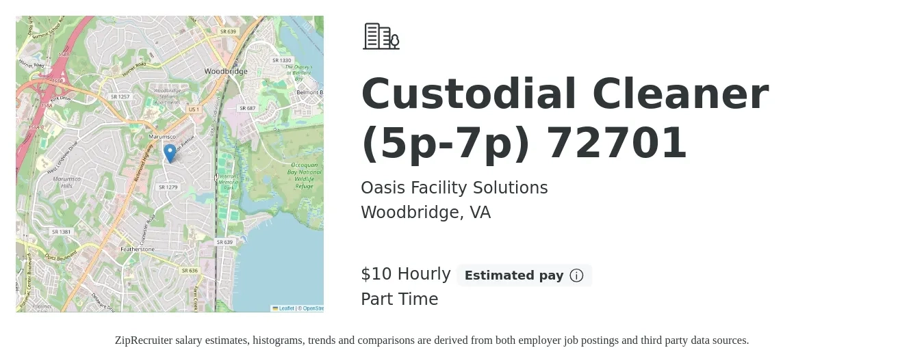 Oasis Facility Solutions job posting for a Custodial Cleaner (5p-7p) 72701 in Woodbridge, VA with a salary of $11 Hourly with a map of Woodbridge location.