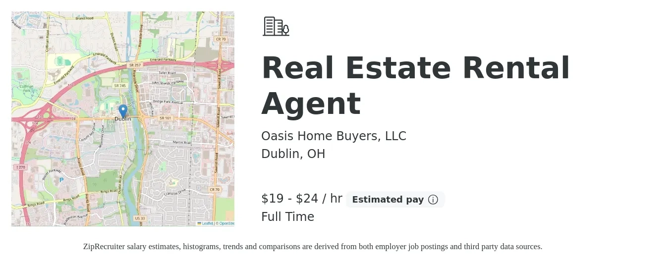 Oasis Home Buyers, LLC job posting for a Real Estate Rental Agent in Dublin, OH with a salary of $15 to $19 Hourly with a map of Dublin location.