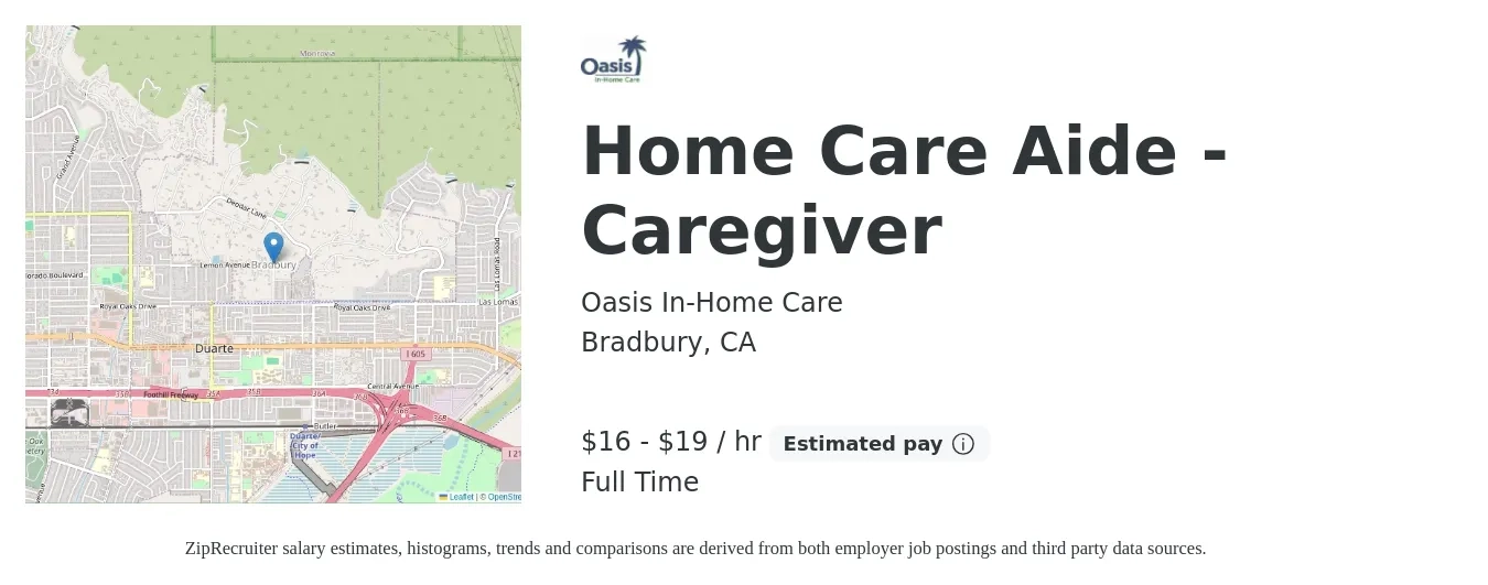 Oasis In-Home Care job posting for a Home Care Aide - Caregiver in Bradbury, CA with a salary of $17 to $20 Hourly with a map of Bradbury location.
