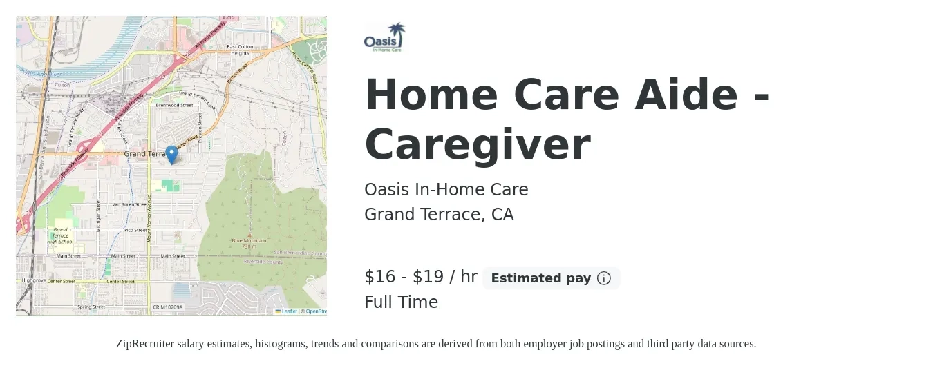 Oasis In-Home Care job posting for a Home Care Aide - Caregiver in Grand Terrace, CA with a salary of $17 to $20 Hourly with a map of Grand Terrace location.