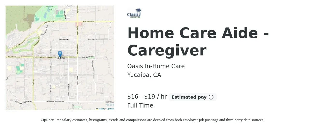 Oasis In-Home Care job posting for a Home Care Aide - Caregiver in Yucaipa, CA with a salary of $17 to $20 Hourly with a map of Yucaipa location.