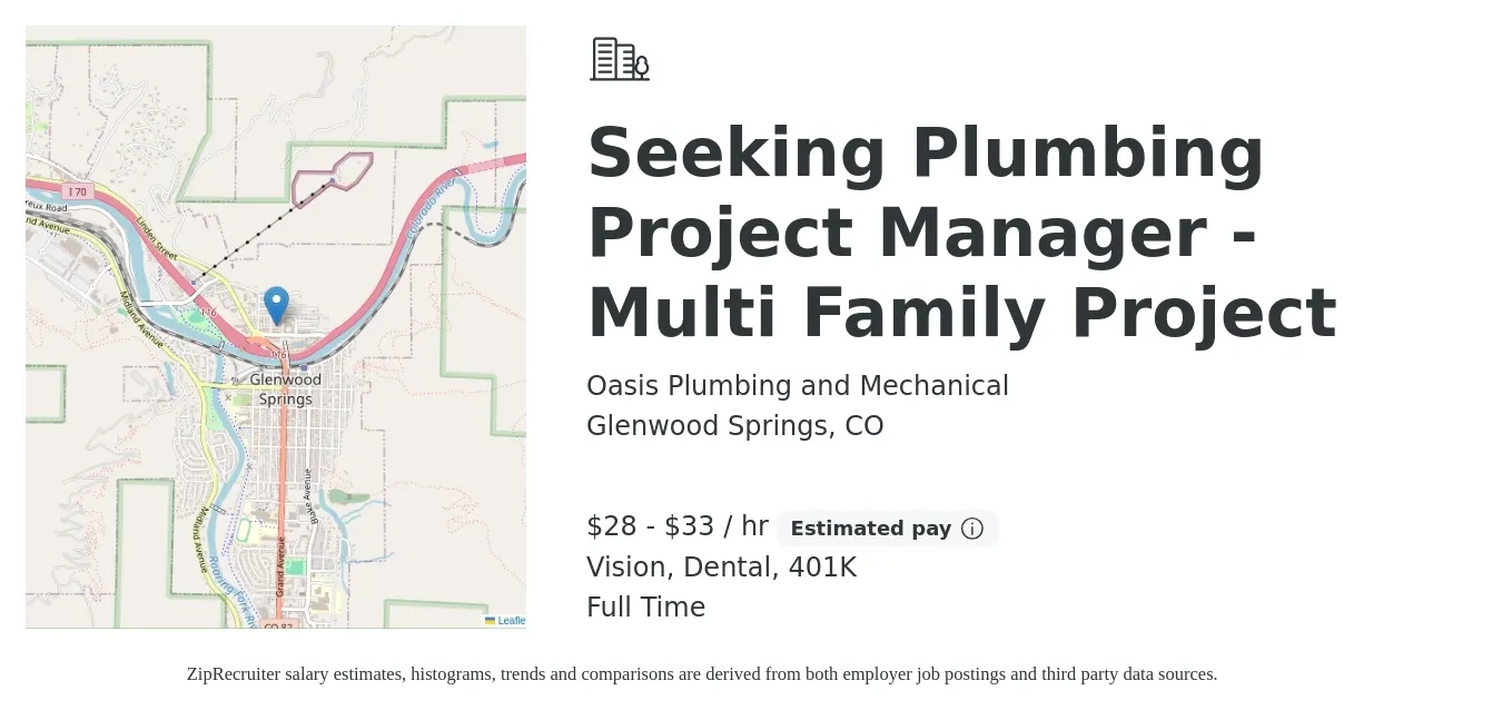 Oasis Plumbing and Mechanical job posting for a Seeking Plumbing Project Manager - Multi Family Project in Glenwood Springs, CO with a salary of $30 to $35 Hourly and benefits including dental, life_insurance, vision, and 401k with a map of Glenwood Springs location.